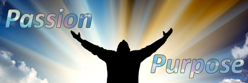 Passion and Purpose